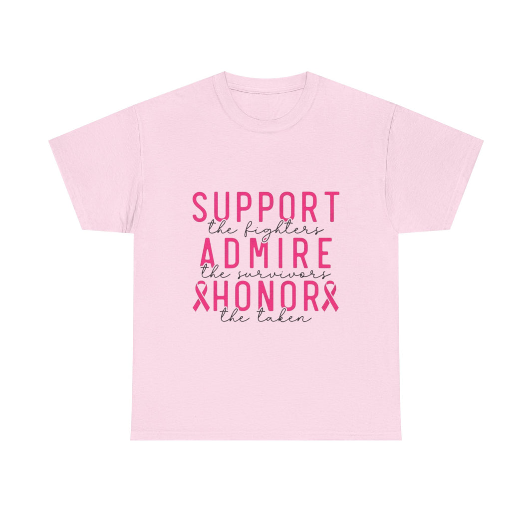 Support the Fighter, Admire the Survivor, Honor the Taken - Unisex Heavy Cotton Tee