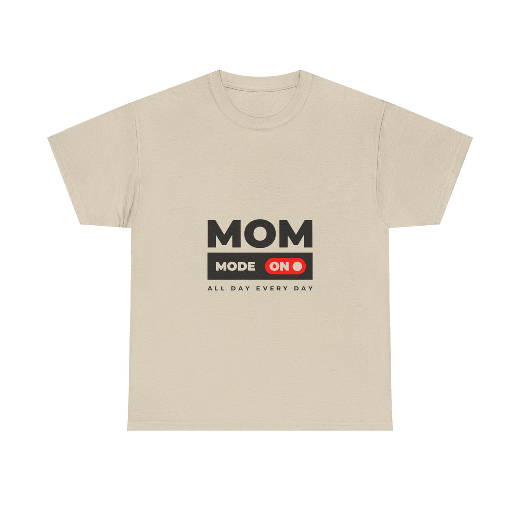 Mom Mode On - Unisex Heavy Cotton Tee