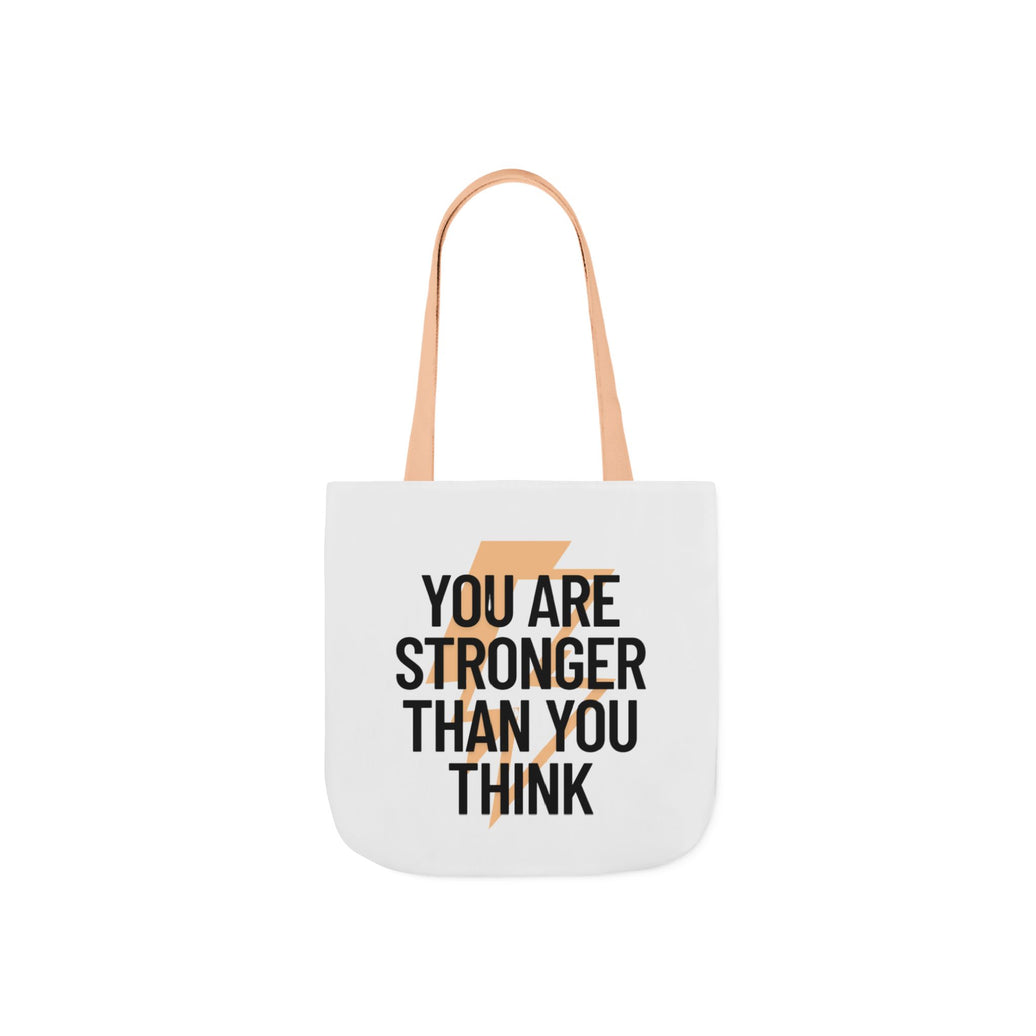 You are Stronger than you Think - Canvas Tote Bag, 5-Color Straps