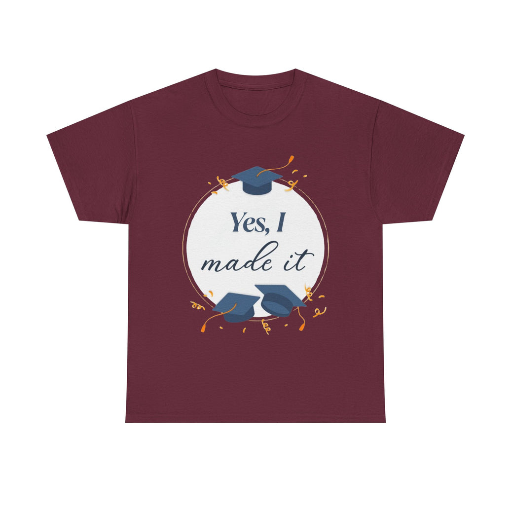 Yes, I did it - Unisex Heavy Cotton Tee