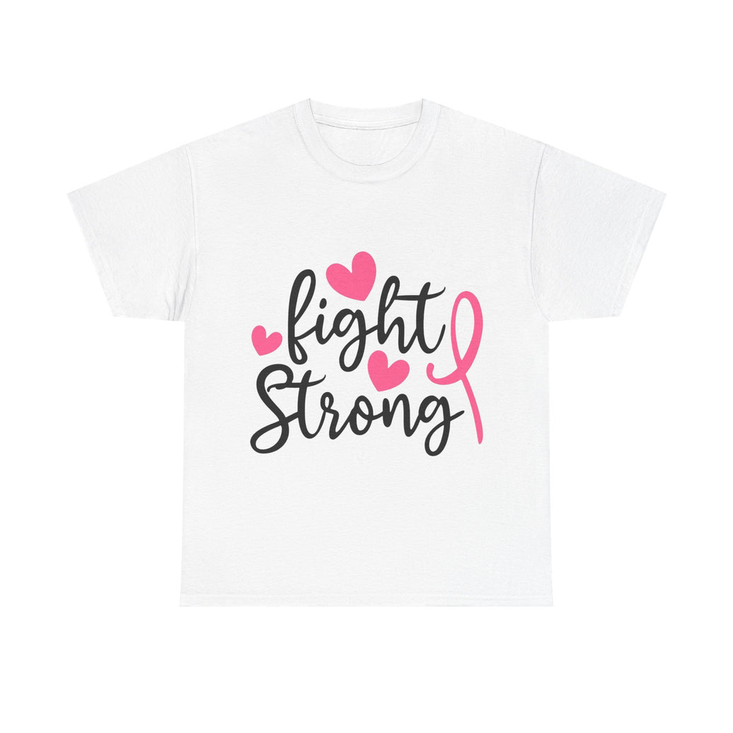 Fight Strong - Unisex Heavy Cotton Tee