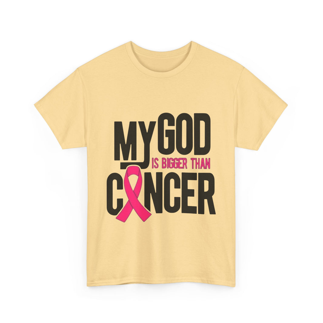 My God is Bigger Than Cancer - Unisex Heavy Cotton Tee