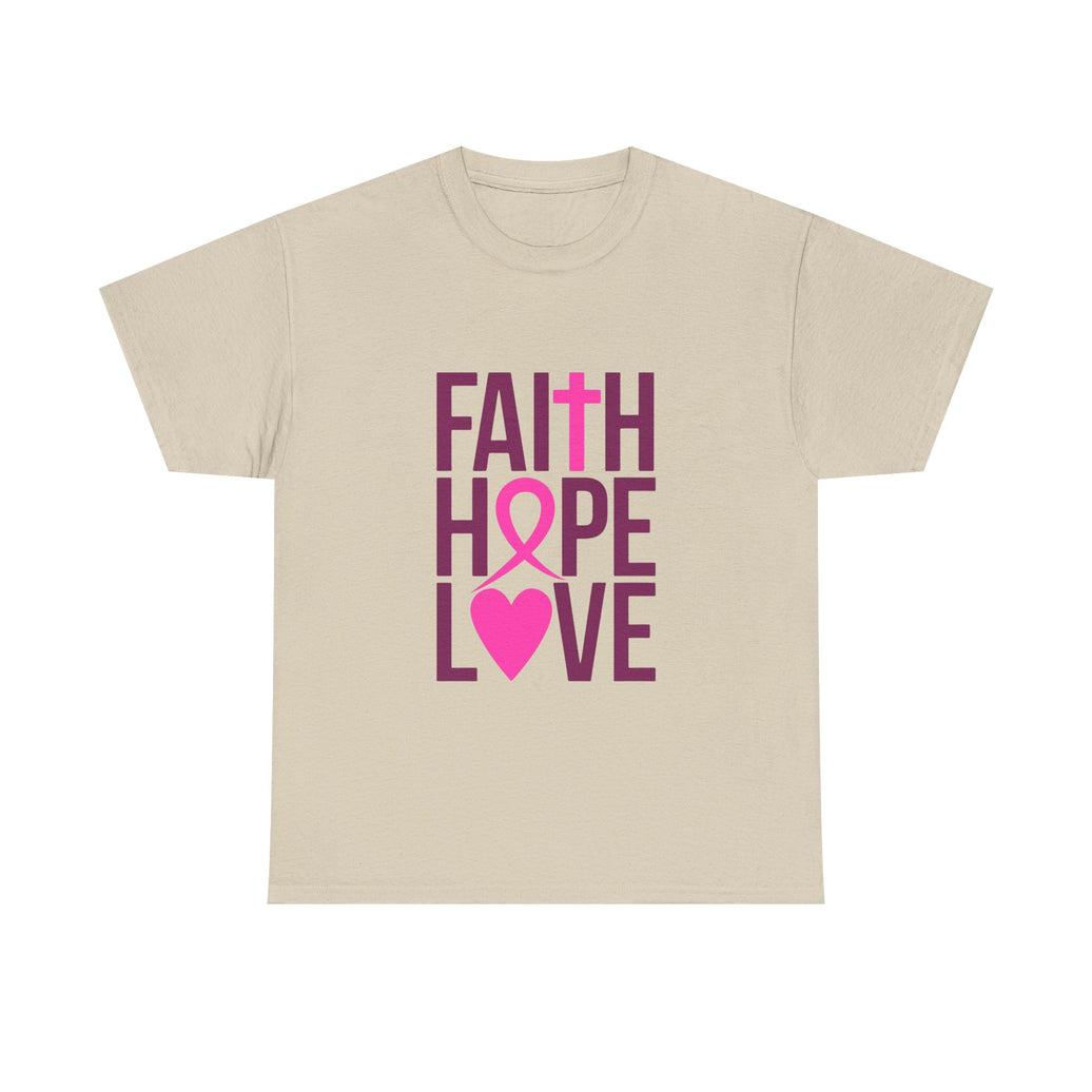 Faith, Hope, Love - Unisex Heavy Cotton Tee