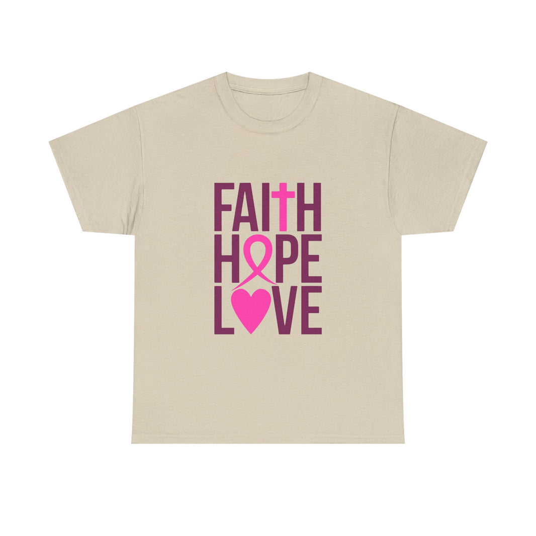 Faith, Hope, Love - Unisex Heavy Cotton Tee