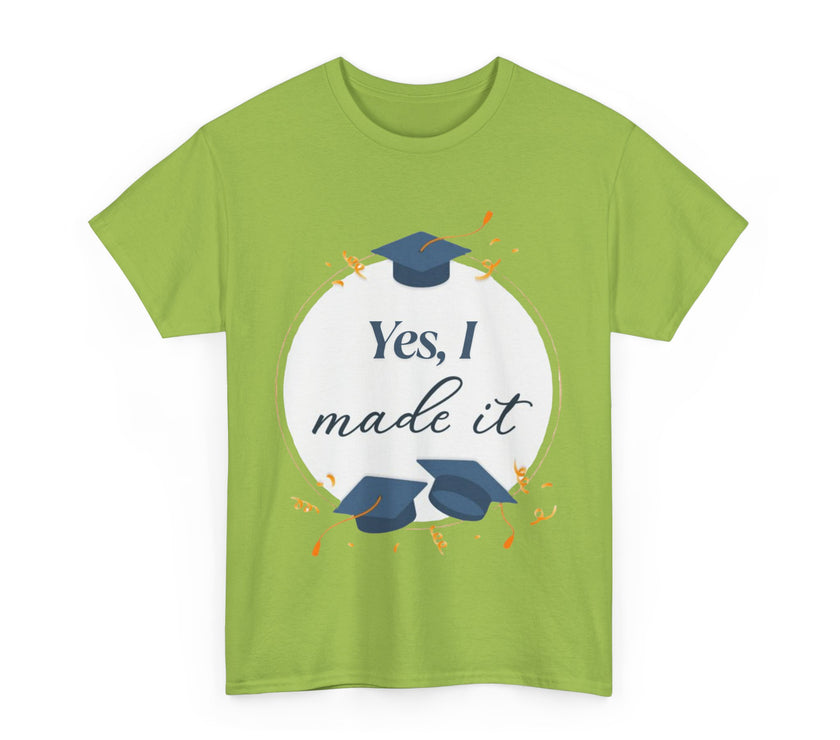 Yes, I did it - Unisex Heavy Cotton Tee