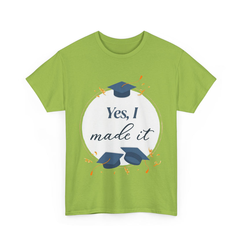 Yes, I did it - Unisex Heavy Cotton Tee