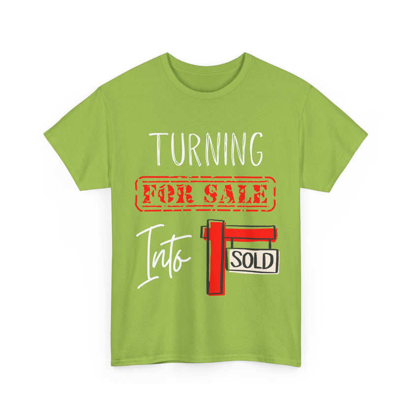Turning For Sale into Sold - Unisex Heavy Cotton Tee