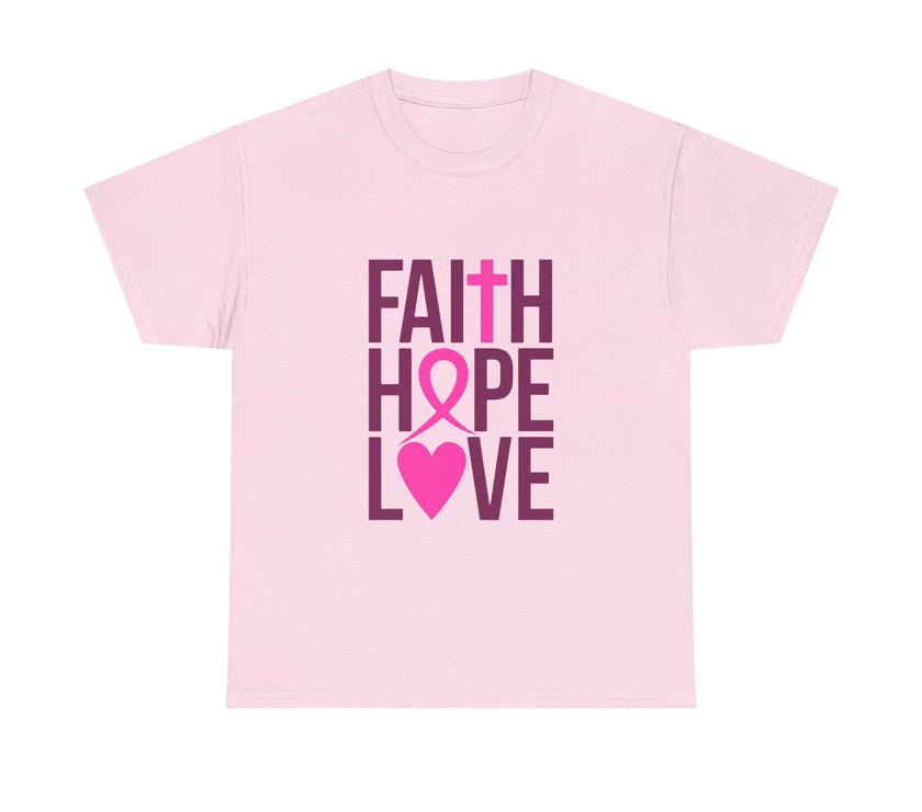 Faith, Hope, Love - Unisex Heavy Cotton Tee