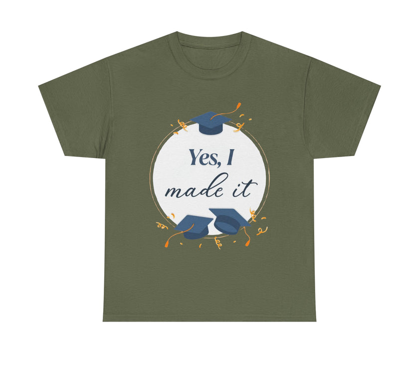 Yes, I did it - Unisex Heavy Cotton Tee