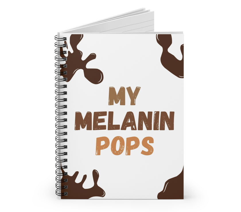 "My Melanin Pops" Spiral Notebook - Ruled Line