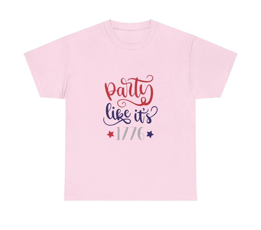 Party like it's 1776 - Unisex Heavy Cotton Tee