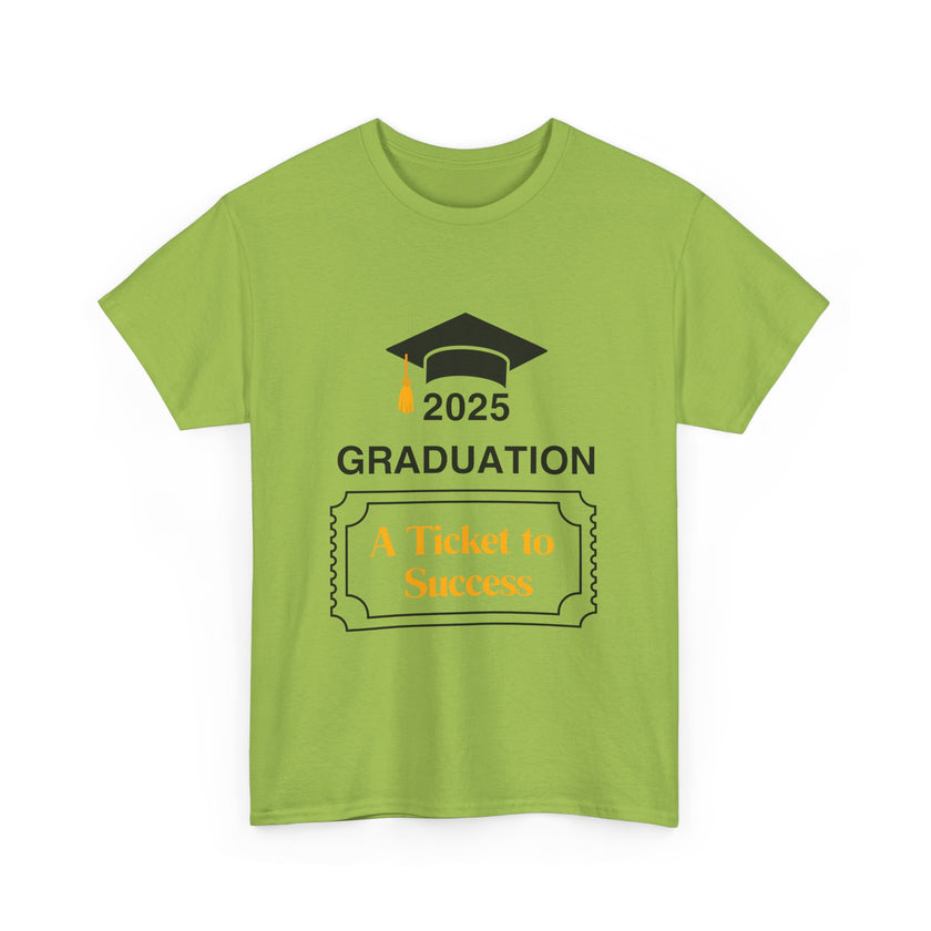 2025 Graduation A Ticket to Success - Unisex Heavy Cotton Tee