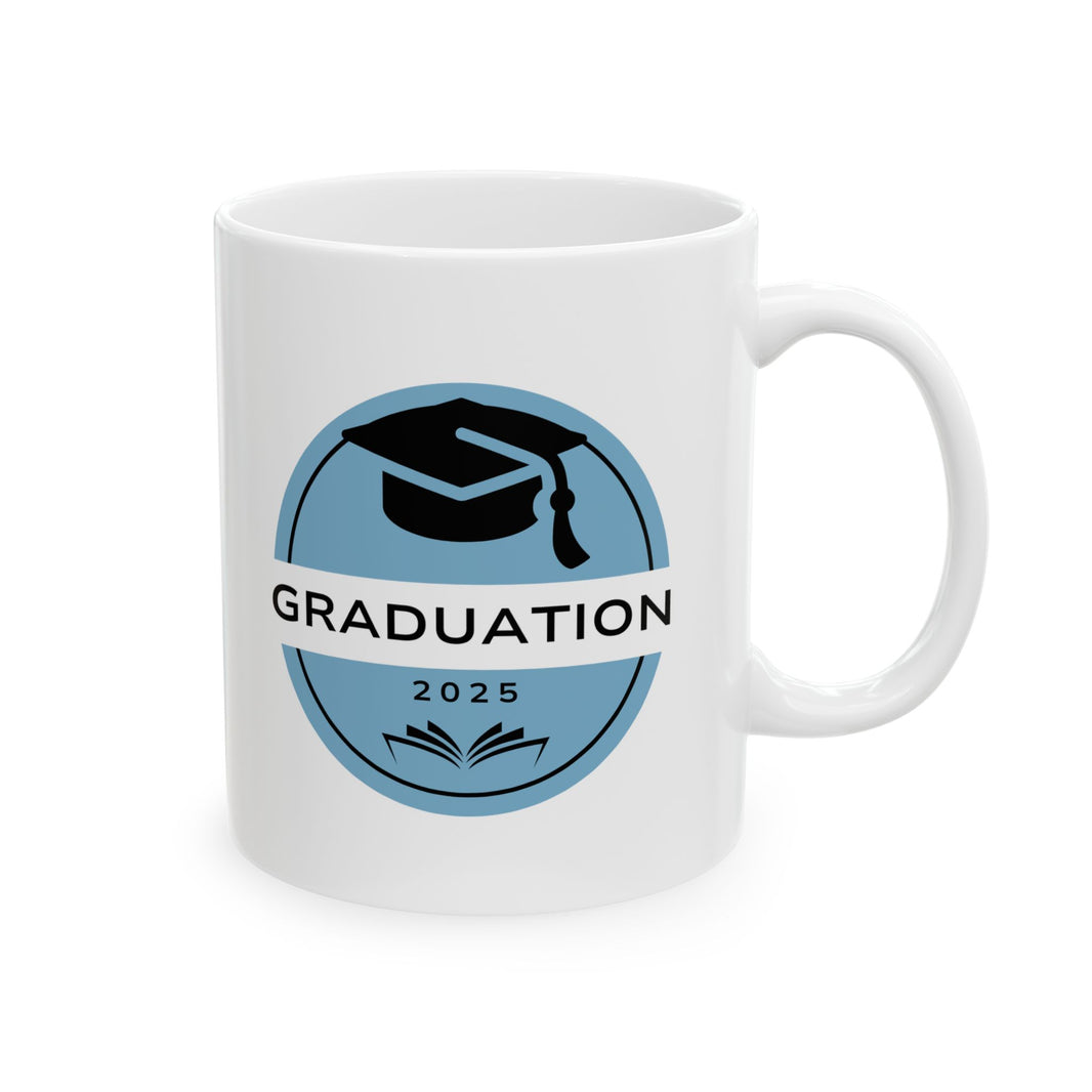 Graduation 2025 - Ceramic Mug, (11oz, 15oz)