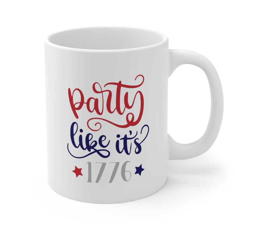 Party like it's 1776 - Mug 11oz