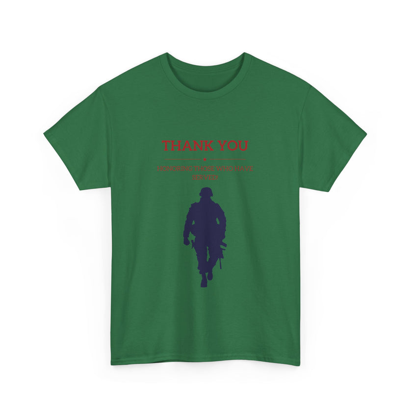 Thankyou Serving those who have served - Unisex Heavy Cotton Tee