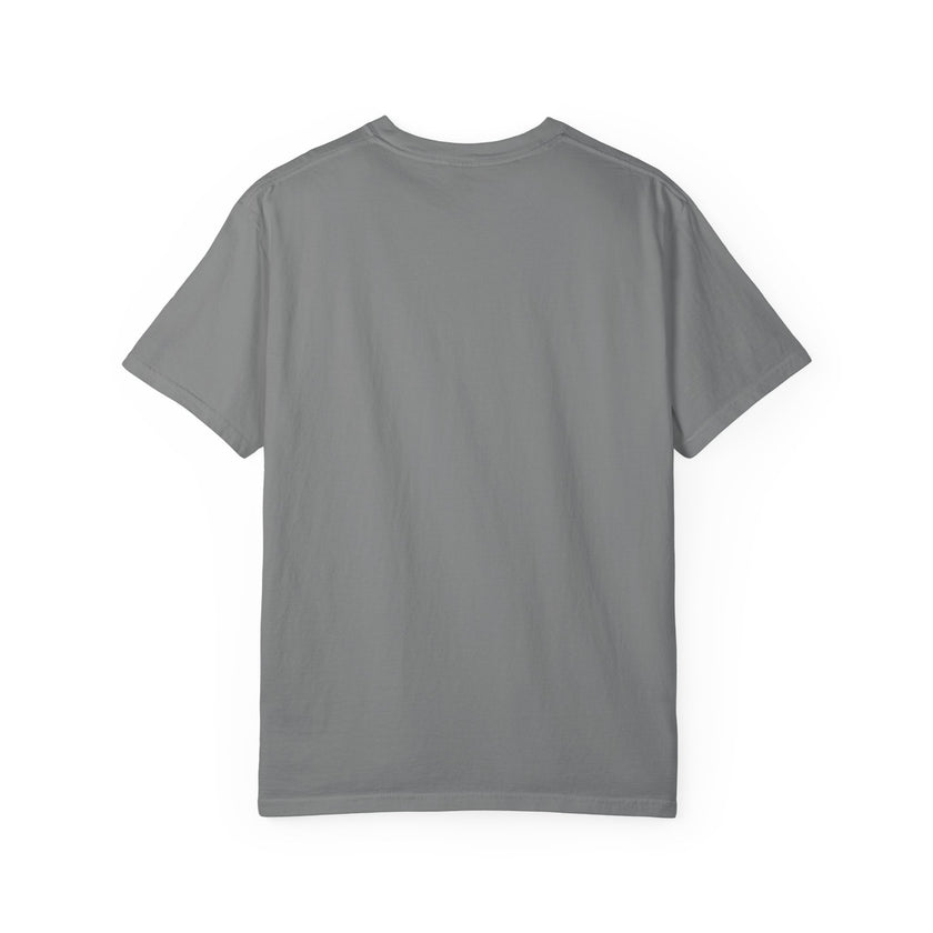 I'm Your Home Girl - Unisex Garment-Dyed T-shirt