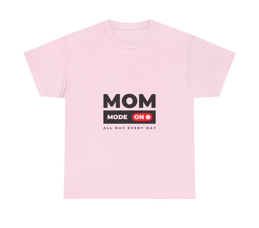 Mom Mode On - Unisex Heavy Cotton Tee