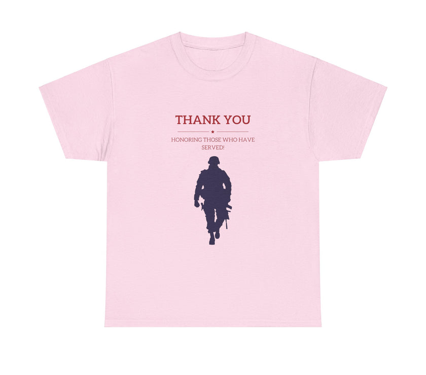 Thankyou Serving those who have served - Unisex Heavy Cotton Tee