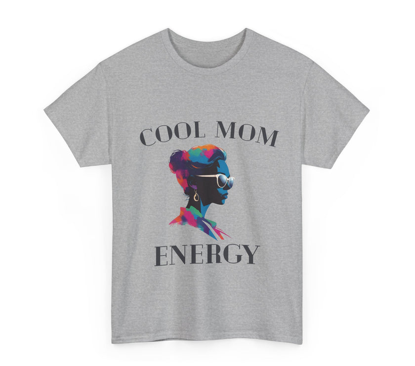Cool Mom Energy - Unisex Heavy Cotton Tee