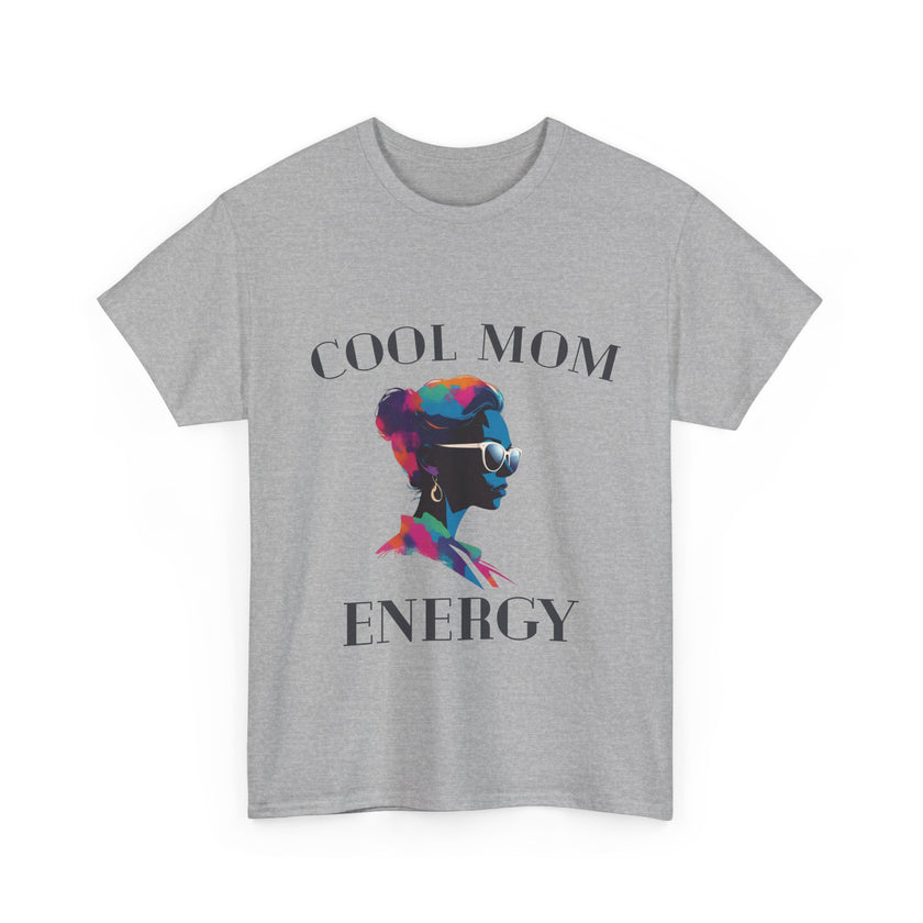 Cool Mom Energy - Unisex Heavy Cotton Tee