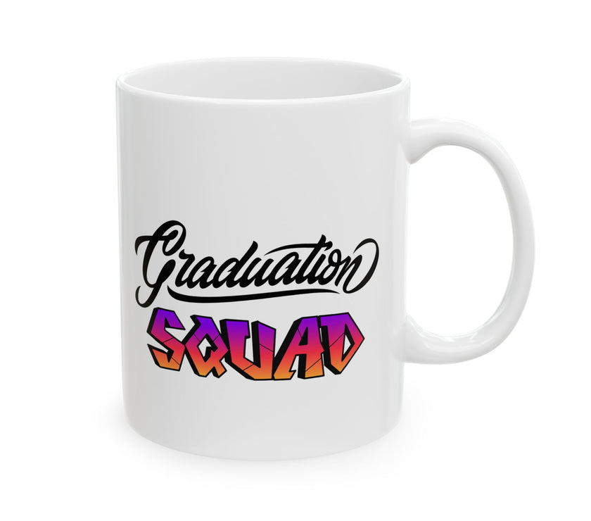 Graduation Squad - Ceramic Mug, (11oz, 15oz)