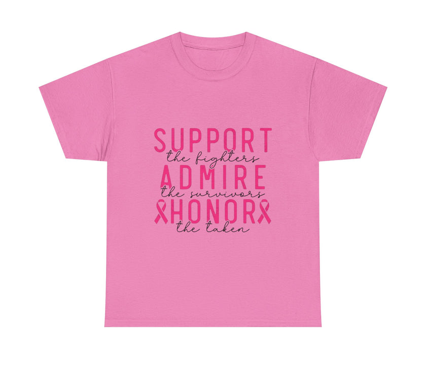 Support the Fighter, Admire the Survivor, Honor the Taken - Unisex Heavy Cotton Tee