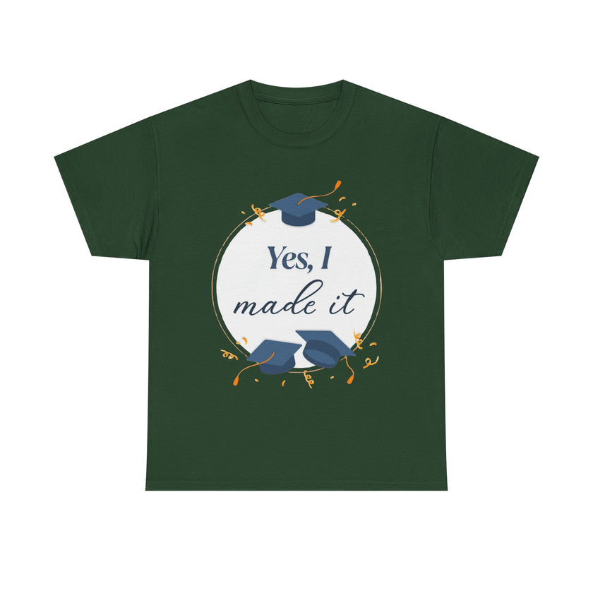 Yes, I did it - Unisex Heavy Cotton Tee