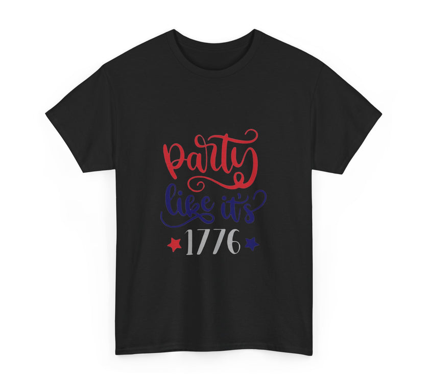 Party like it's 1776 - Unisex Heavy Cotton Tee