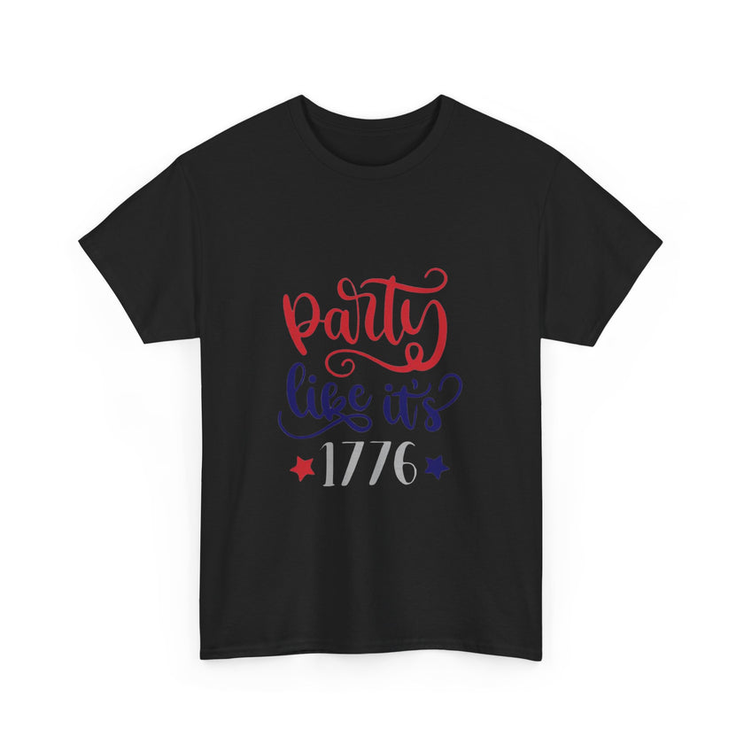 Party like it's 1776 - Unisex Heavy Cotton Tee