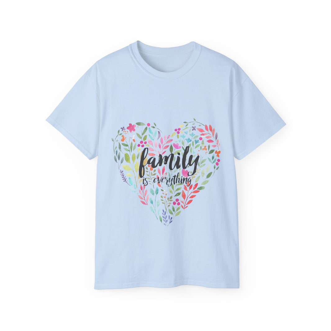 "Family is Everything" Unisex Ultra Cotton Tee