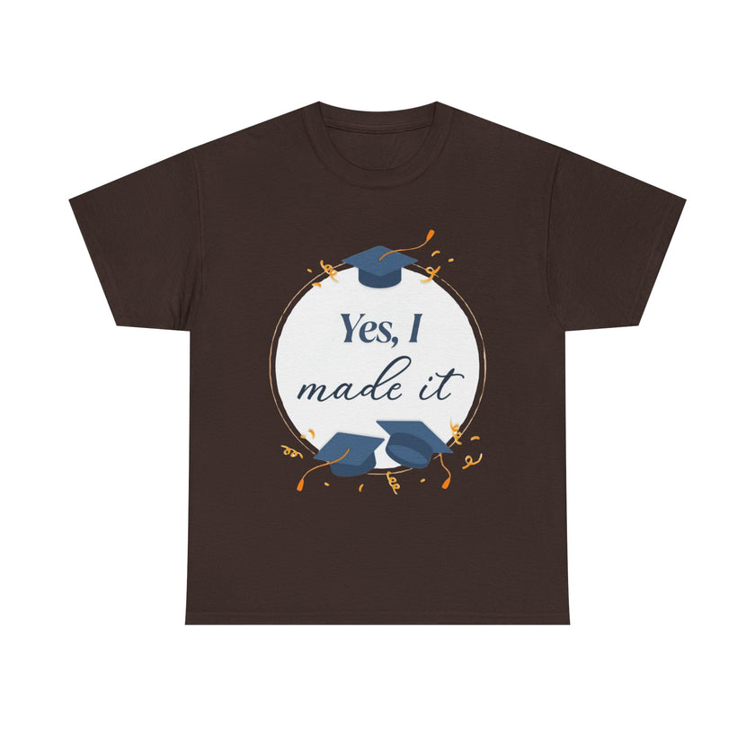 Yes, I did it - Unisex Heavy Cotton Tee