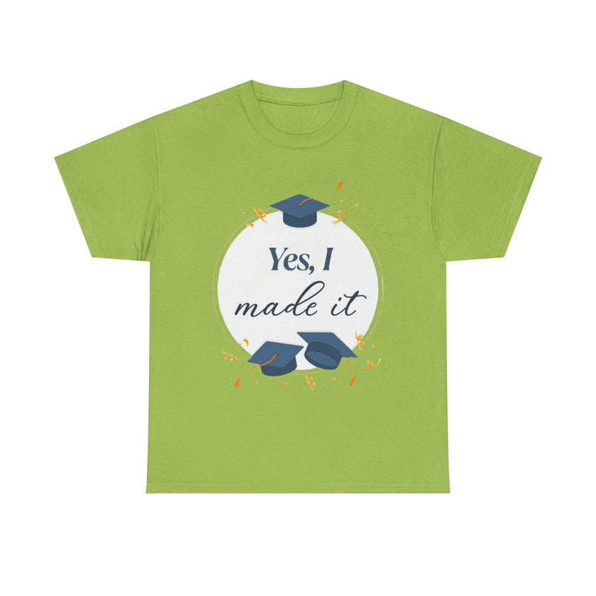 Yes, I did it - Unisex Heavy Cotton Tee
