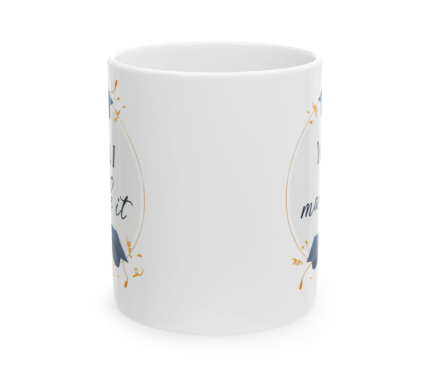 Yes, I did it - Ceramic Mug, (11oz, 15oz)