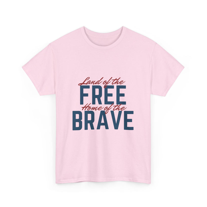 Land of the Free, Home of the Brave - Unisex Heavy Cotton Tee