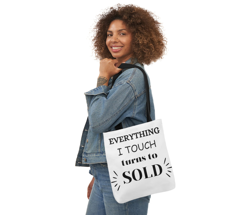 "Everything I Touch turns to Sold" Canvas Tote Bag, 5-Color Straps