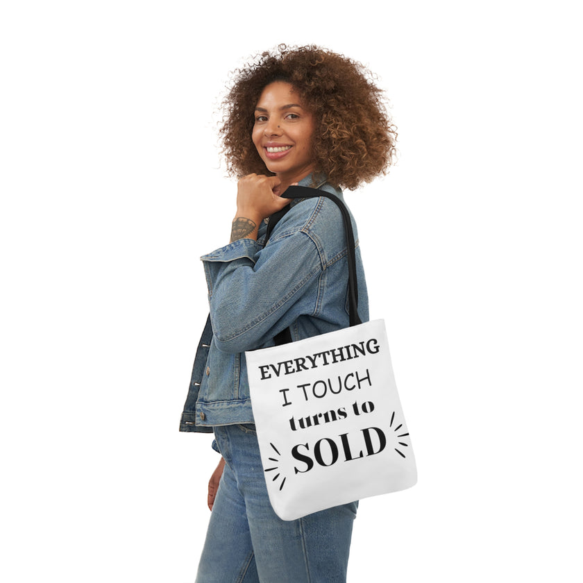 "Everything I Touch turns to Sold" Canvas Tote Bag, 5-Color Straps