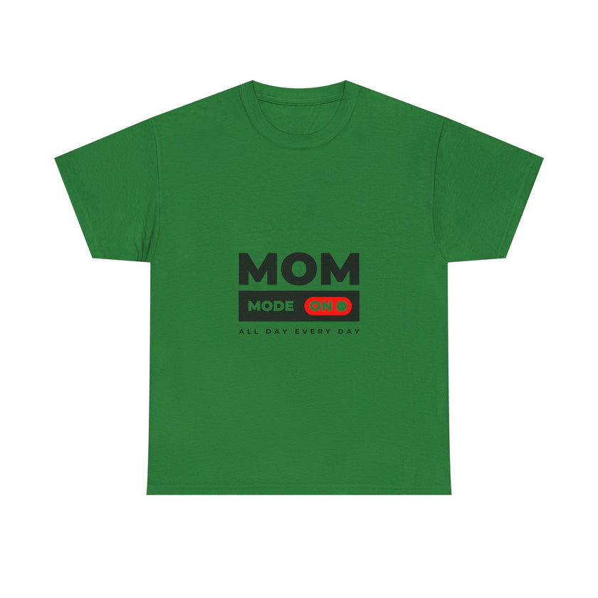 Mom Mode On - Unisex Heavy Cotton Tee