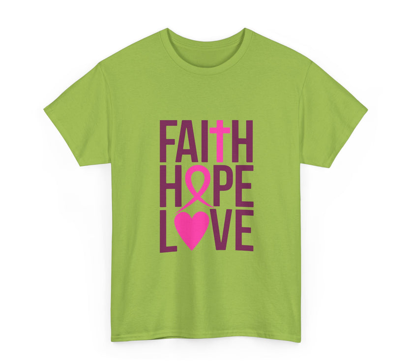 Faith, Hope, Love - Unisex Heavy Cotton Tee
