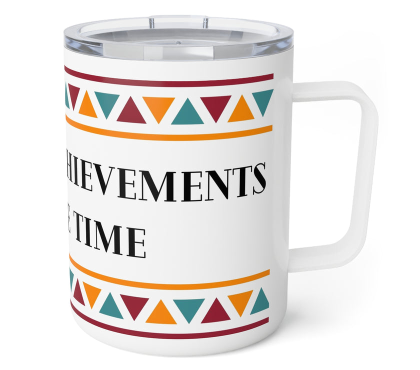 "All Great Achievements Require Time" Insulated Coffee Mug, 10oz