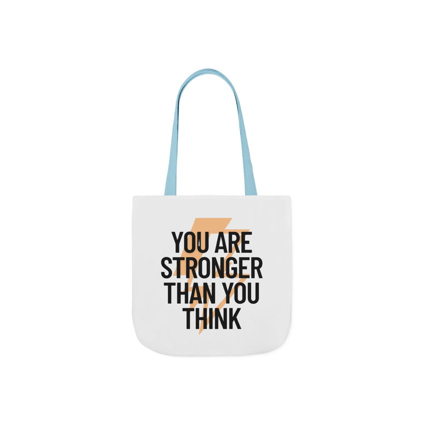 You are Stronger than you Think - Canvas Tote Bag, 5-Color Straps