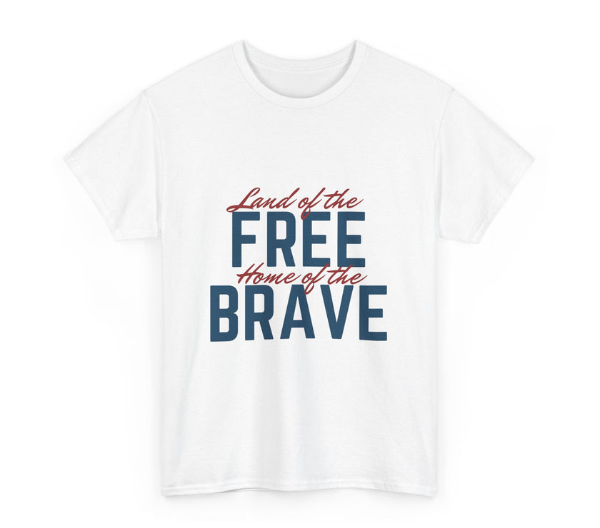 Land of the Free, Home of the Brave - Unisex Heavy Cotton Tee