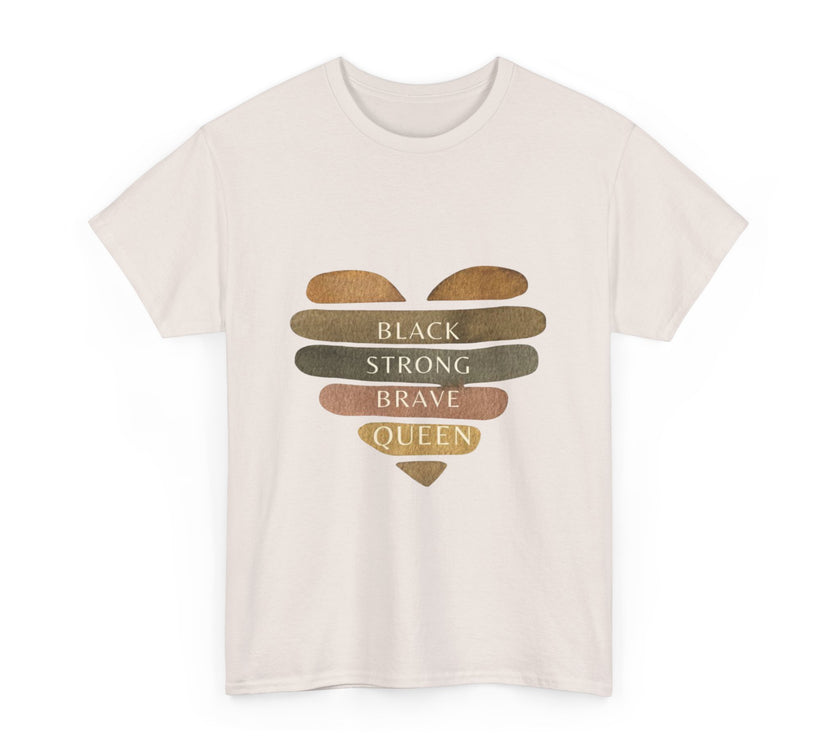 Black Strong Brave Queen - Unisex Heavy Cotton Tee