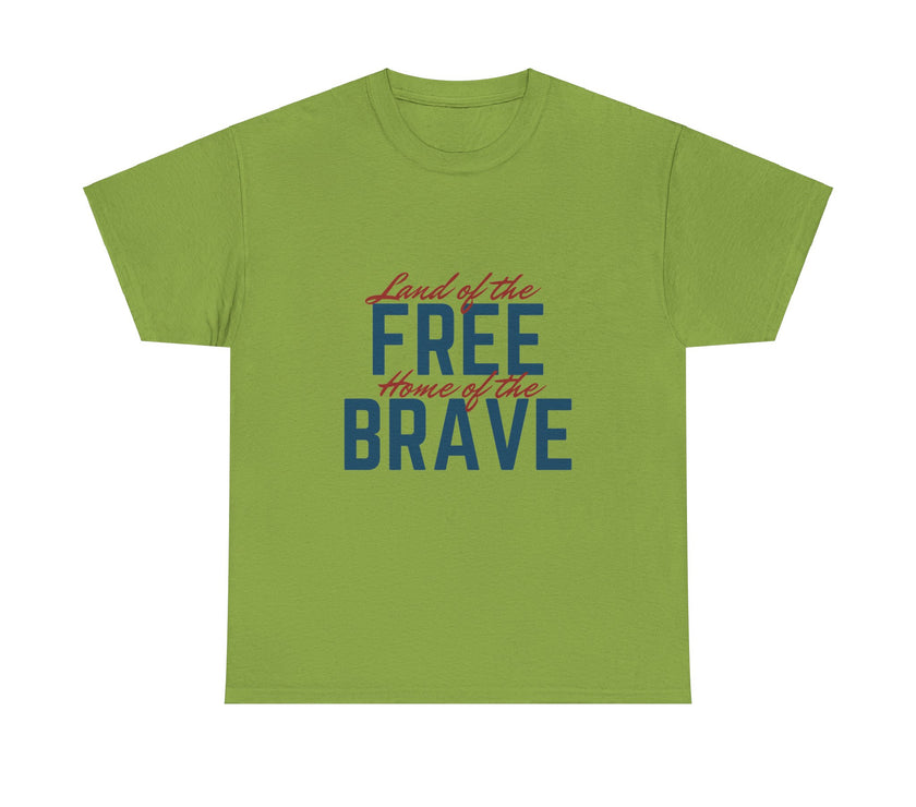 Land of the Free, Home of the Brave - Unisex Heavy Cotton Tee