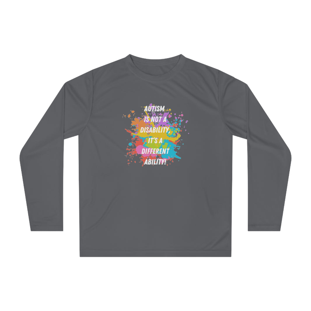 Expression Hub Autism is not a Disability, it is a different Ability" Unisex Performance Long Sleeve Shirt MTS-04