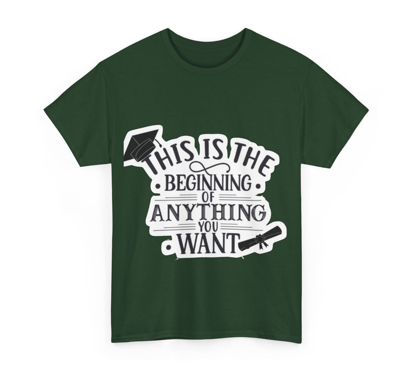 This is the beginning of anything you want - Unisex Heavy Cotton Tee