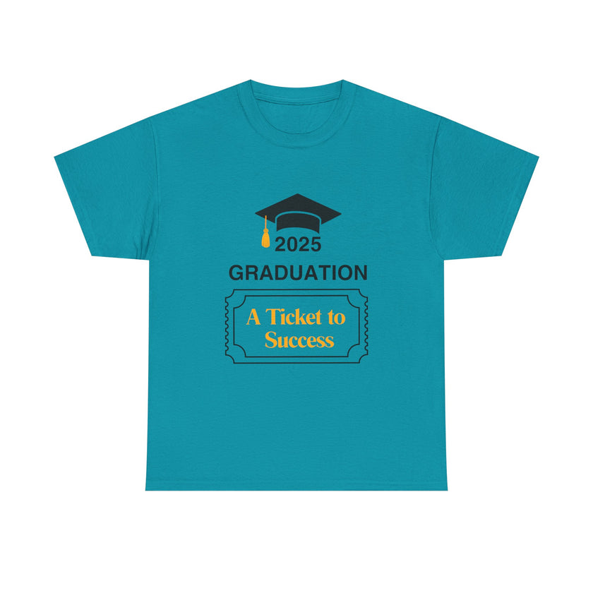 2025 Graduation A Ticket to Success - Unisex Heavy Cotton Tee