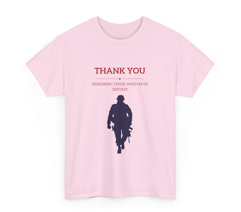 Thankyou Serving those who have served - Unisex Heavy Cotton Tee