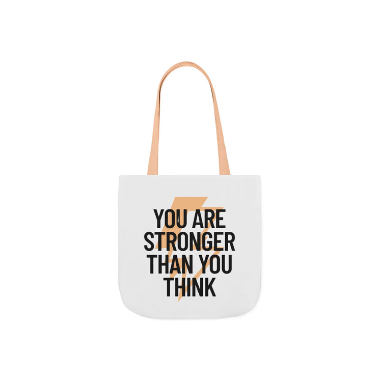 You are Stronger than you Think - Canvas Tote Bag, 5-Color Straps