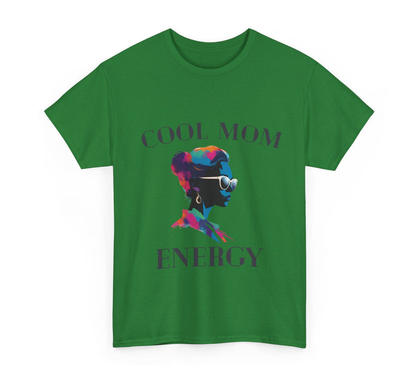 Cool Mom Energy - Unisex Heavy Cotton Tee