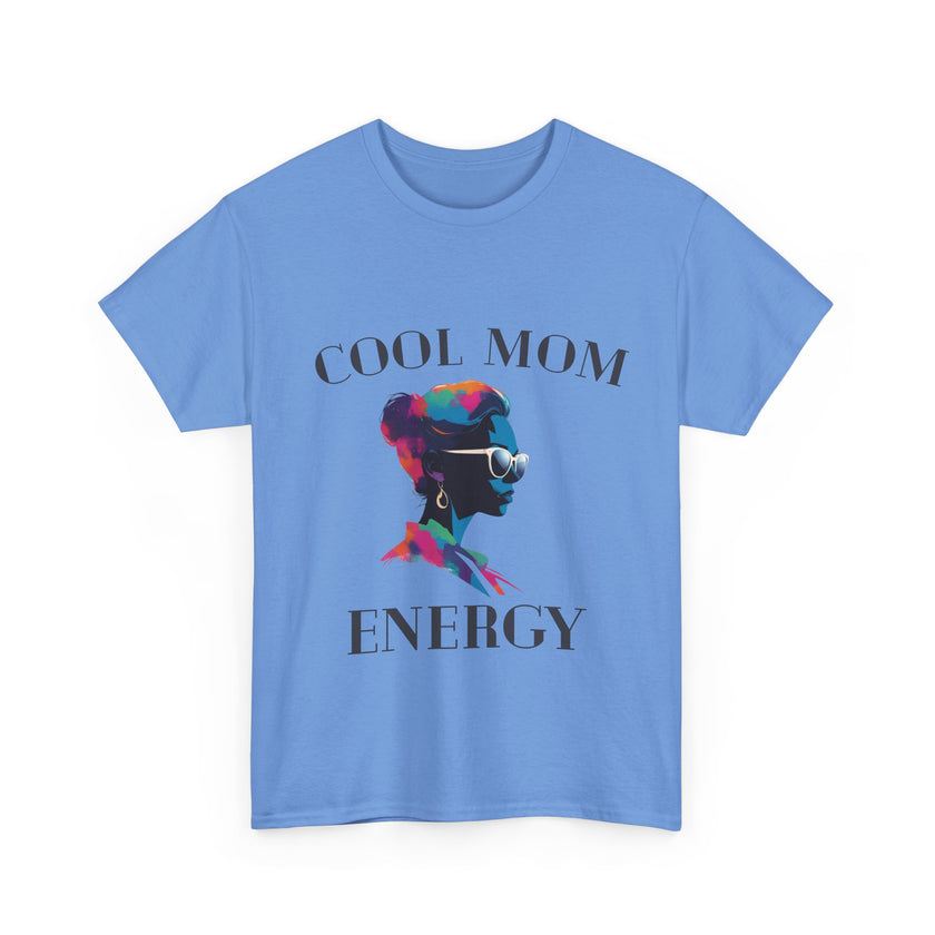 Cool Mom Energy - Unisex Heavy Cotton Tee